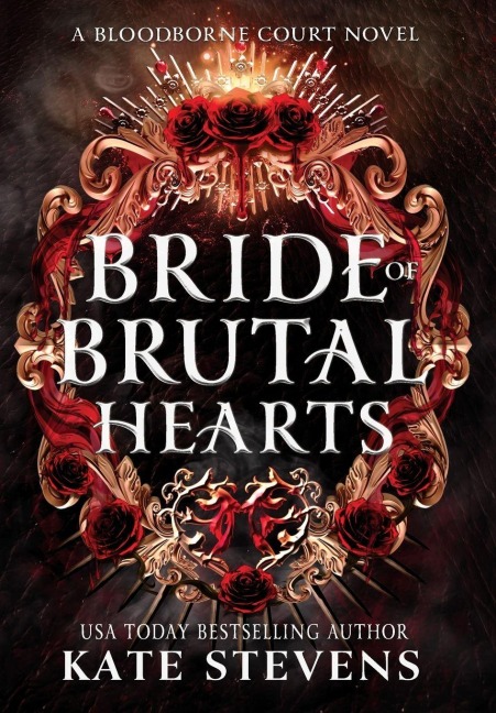 Bride of Brutal Hearts - Kate Stevens