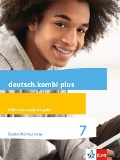 deutsch.kombi plus. Schülerbuch 7. Schuljahr. Ausgabe für Baden-Württemberg - 