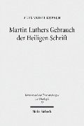 Cover-Bild zum Titel 'Martin Luthers Gebrauch der Heiligen Schrift' von 'Alexander Kupsch'