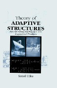 Cover-Bild zum Titel 'Theory of Adaptive Structures' von 'Senol Utku'