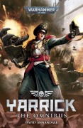 Cover-Bild zum Titel 'Yarrick: The Omnibus' von 'David Annandale'
