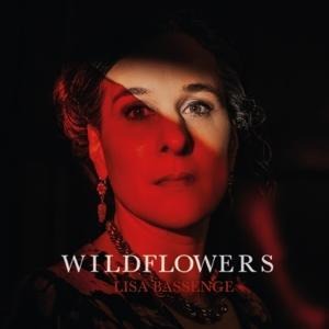 Wildflowers (Digipak) - Lisa Bassenge