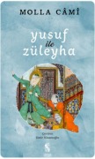 Cover-Bild zum Titel 'Yusuf ile Züleyha' von 'Molla Cami'