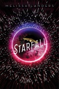 Cover-Bild zum Titel 'Starfall' von 'Melissa Landers'