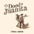 Ballad Of Dood & Juanita - Sturgill Simpson