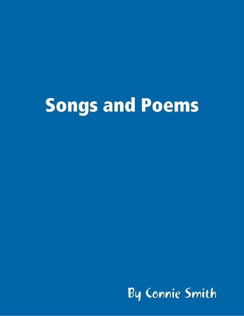 Songs and Poems - Connie Smith