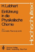 Cover-Bild zum Titel 'Einführung in die Physikalische Chemie' von 'Heinrich Labhart'