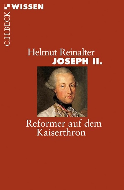 Joseph II - Helmut Reinalter