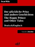 Cover-Bild zum Titel 'Der glückliche Prinz und andere Geschichten - The Happy Prince and Other Tales' von 'Oscar Wilde'