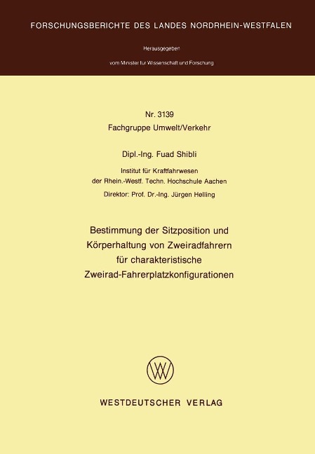 Bestimmung der Sitzposition und Körperhaltung von Zweiradfahrern für charakteristische Zweirad-Fahrerplatzkonfigurationen - Fuad Shibli