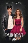 Cover-Bild zum Titel 'Psikopat 1 Ciltli' von 'Mihri Mavi'