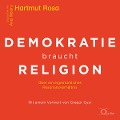 Cover-Bild zum Titel 'Demokratie braucht Religion' von 'Hartmut Rosa'