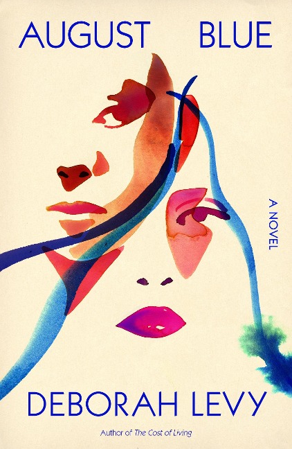 August Blue - Deborah Levy