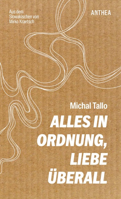 Alles in Ordnung, Liebe überall - Michal Tallo