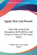 Egypt, Past And Present - William Henry Davenport Adams