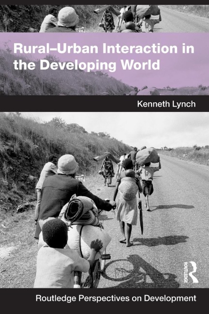 Rural-Urban Interaction in the Developing World - Kenny Lynch