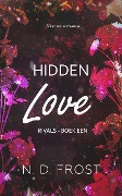 Hidden Love (Rivals, #1) - N. D. Frost