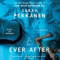 The Ever After - Sarah Pekkanen