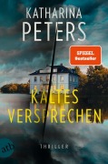 Cover-Bild zum Titel 'Kaltes Versprechen' von 'Katharina Peters'