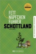 Cover-Bild zum Titel 'Fettnäpfchenführer Schottland' von 'Ulrike Kaschuba'