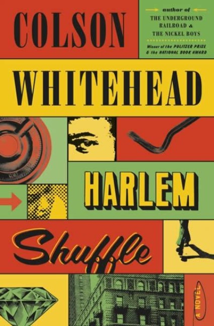 Harlem Shuffle - Colson Whitehead