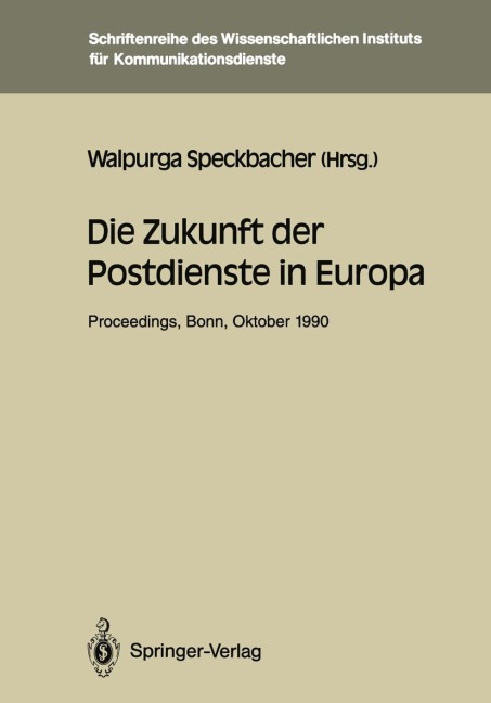 Die Zukunft der Postdienste in Europa - 