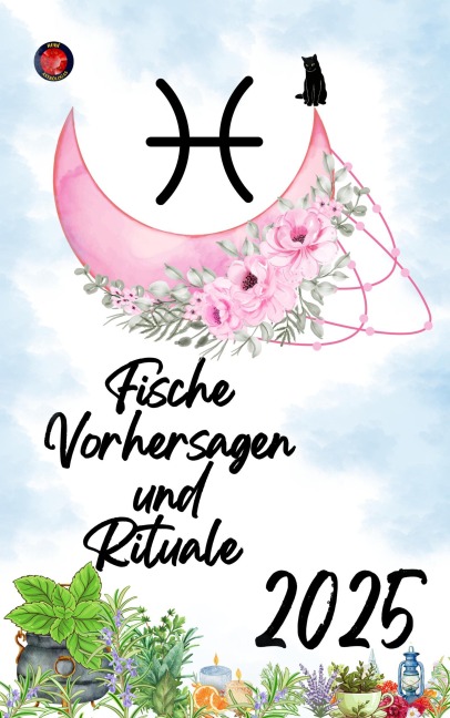 Fische Vorhersagen und Rituale 2025 - Alina Rubi