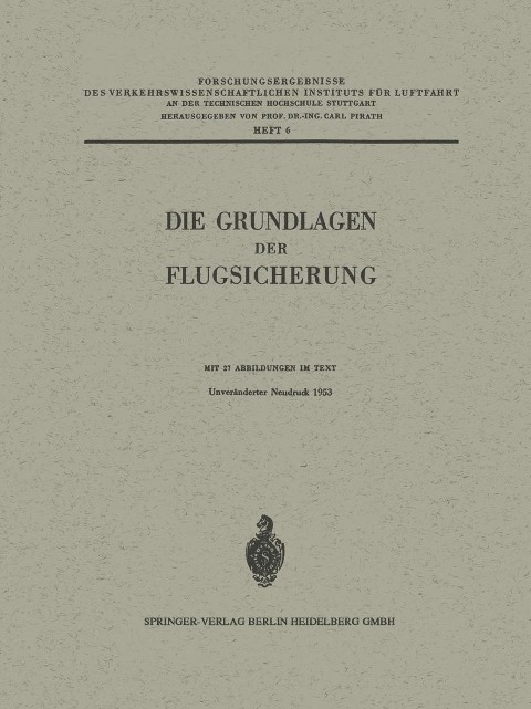 Die Grundlagen der Flugsicherung - Carl Pirath, Walther Lambert