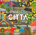 Cover-Bild zum Titel 'Animali della città. Animali: dove vivono, cosa mangiano e tante curiosità' von 'Loretta Zoppi'