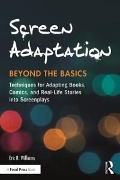 Cover-Bild zum Titel 'Screen Adaptation: Beyond the Basics' von 'Eric R. Williams'