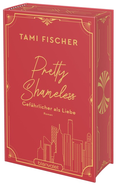 Pretty Shameless - Gefährlicher als Liebe - Tami Fischer