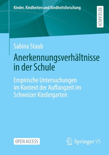 Anerkennungsverhältnisse in der Schule - Sabina Staub