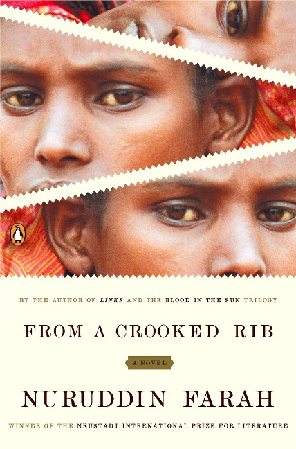 From a Crooked Rib - Nuruddin Farah