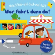 Cover-Bild zum Titel 'Mein Schieb & Guck-mal-Buch: Wer fährt denn da?' von ''