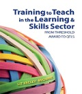 Cover-Bild zum Titel 'Training to Teach in the Learning and Skills Sector' von 'Elizabeth Browne'