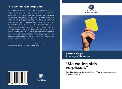 "Sie wollen sich verpissen." - Fatima Vega, Aracely Villasante