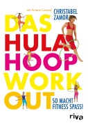 Cover-Bild zum Titel 'Das Hula-Hoop-Workout' von 'Christabel Zamor, Ariane Conrad'