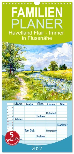 Familienplaner 2027 - Havelland Flair - Immer in Flussnähe mit 5 Spalten (Wandkalender, 21 x 45 cm) CALVENDO - Anja Frost