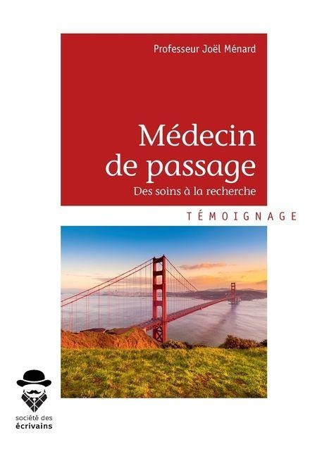 Médecin de passage - Tome 2 - Joël Ménard