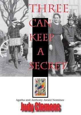 Three Can Keep a Secret - Judy Clemens