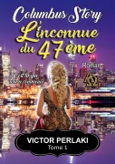 Cover-Bild zum Titel 'L'inconnue du 47ème' von 'Victor Perlaki'