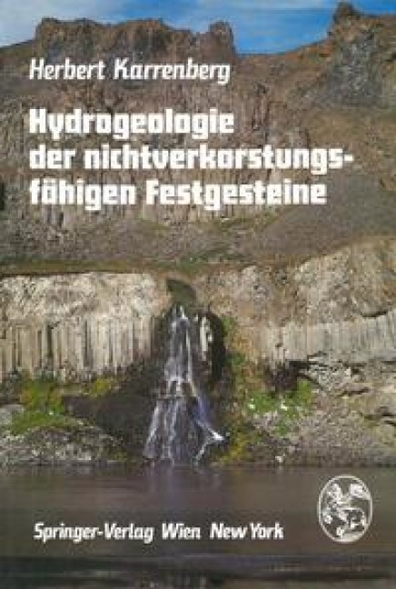 Hydrogeologie der nichtverkarstungsfähigen Festgesteine - H. Karrenberg