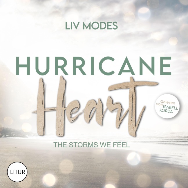 Hurricane Heart - Liv Modes