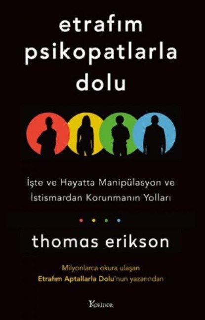 Etrafim Psikopatlarla Dolu - Thomas Erikson