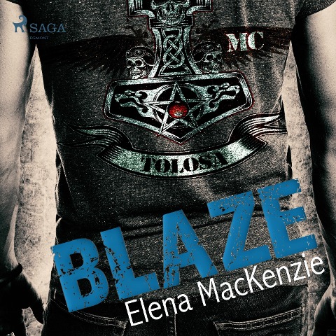 Blaze (Ungekürzt) - Elena Mackenzie