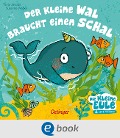 Cover-Bild zum Titel 'Der kleine Wal braucht einen Schal' von 'Susanne Weber'