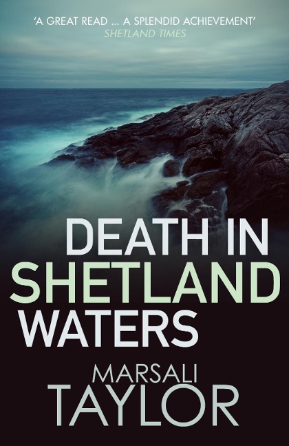 Death in Shetland Waters - Marsali Taylor