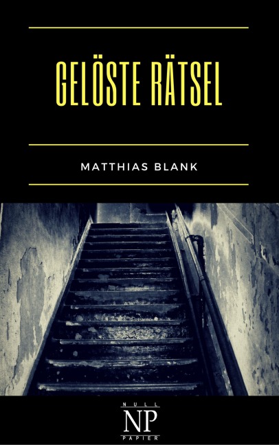 Gelöste Rätsel - Matthias Blank