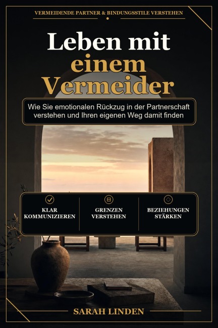Leben mit einem Vermeider - Sarah Linden