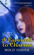 Cover-Bild zum Titel 'Farewell to Charms' von 'Molly Harper'
